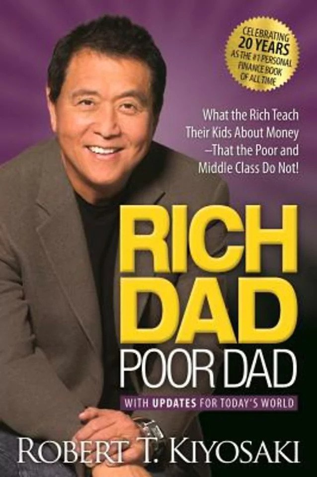 Rich Dad, Poor Dad Robert T Kiyosaki
